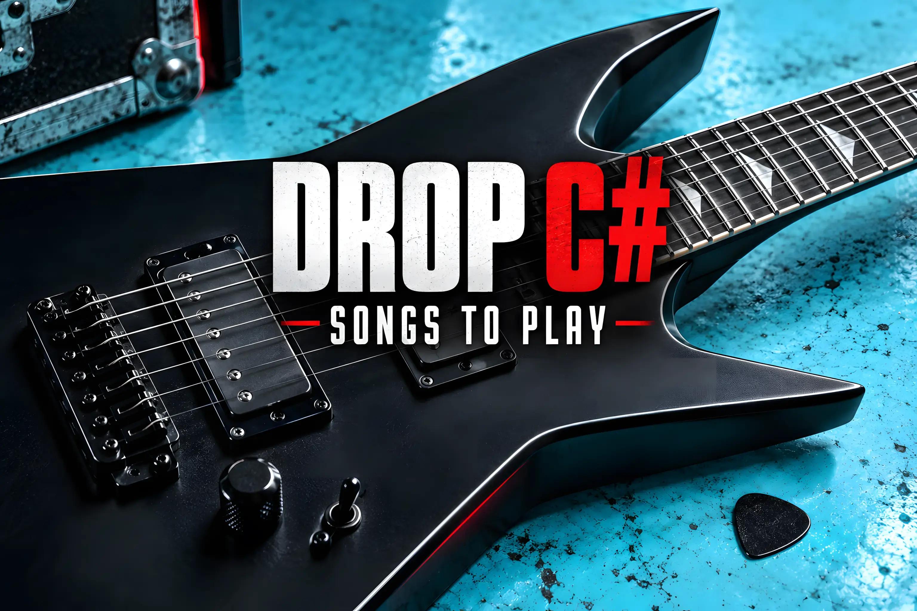 Drop C# Songs
