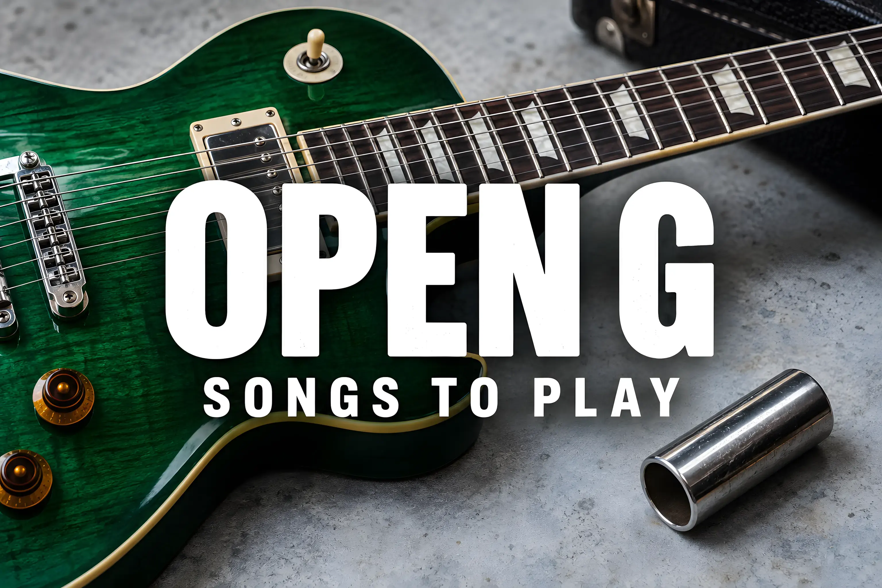 Open G Tuning Songs